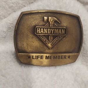 Vintage 1996 Handyman Club of America Life Member Belt Buckle Brass Tone Hammer